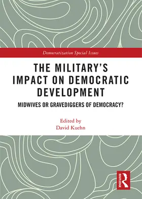 Kuehn |  The Military’s Impact on Democratic Development | eBook | Sack Fachmedien