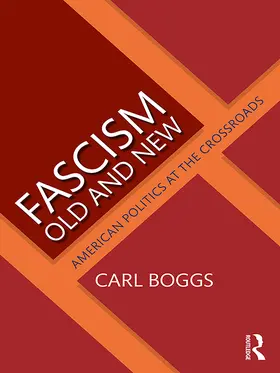 Boggs |  Fascism Old and New | eBook | Sack Fachmedien