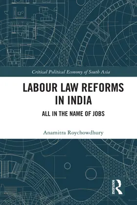 Roychowdhury |  Labour Law Reforms in India | eBook | Sack Fachmedien