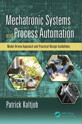 Kaltjob |  Mechatronic Systems and Process Automation | eBook | Sack Fachmedien