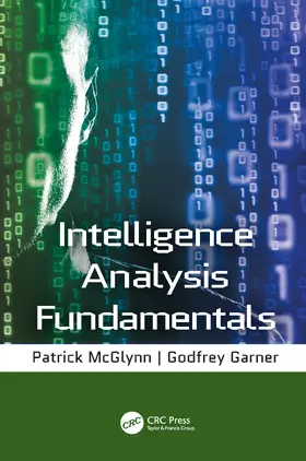 Garner / McGlynn |  Intelligence Analysis Fundamentals | eBook | Sack Fachmedien