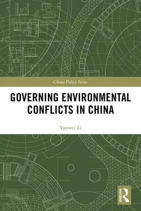 Li |  Governing Environmental Conflicts in China | eBook | Sack Fachmedien