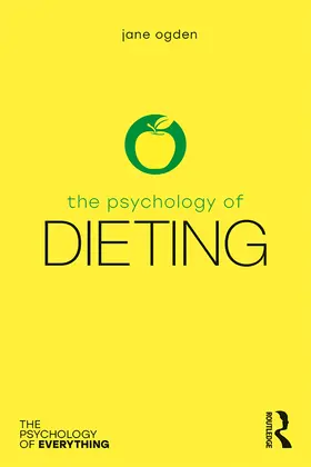 Ogden |  The Psychology of Dieting | eBook | Sack Fachmedien