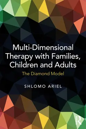 Ariel |  Multi-Dimensional Therapy with Families, Children and Adults | eBook | Sack Fachmedien