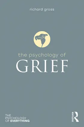 Gross |  The Psychology of Grief | eBook | Sack Fachmedien