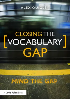 Quigley |  Closing the Vocabulary Gap | eBook | Sack Fachmedien