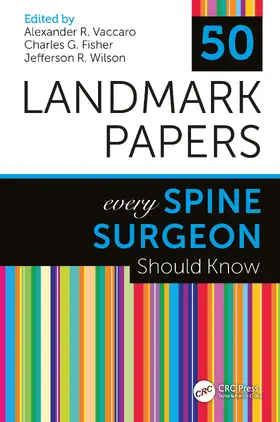 Vaccaro, MD, PhD, MBA / Vaccaro / Wilson, MD |  50 Landmark Papers Every Spine Surgeon Should Know | eBook | Sack Fachmedien