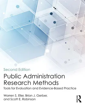 Eller / Gerber / Robinson |  Public Administration Research Methods | eBook | Sack Fachmedien