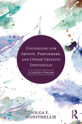 Gonithellis |  Counseling for Artists, Performers, and Other Creative Individuals | eBook | Sack Fachmedien