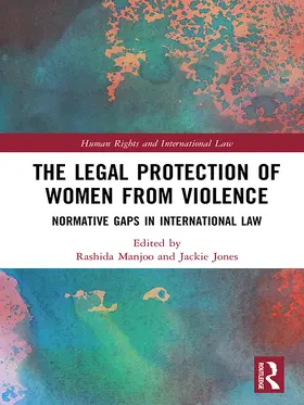 Manjoo / Jones |  The Legal Protection of Women From Violence | eBook | Sack Fachmedien