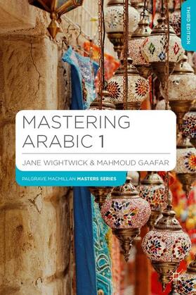 Wightwick / Gaafar |  Mastering Arabic 1 | Buch |  Sack Fachmedien