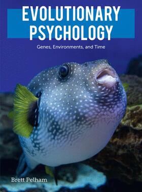 Pelham |  Evolutionary Psychology | Buch |  Sack Fachmedien
