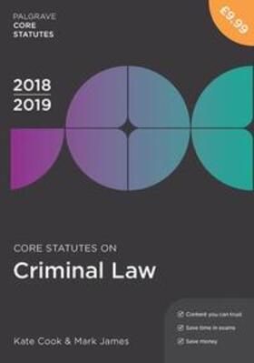 Cook / James |  Core Statutes on Criminal Law 2018-19 | eBook | Sack Fachmedien