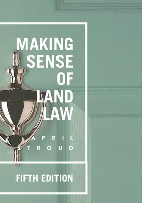 Stroud |  Making Sense of Land Law | Buch |  Sack Fachmedien