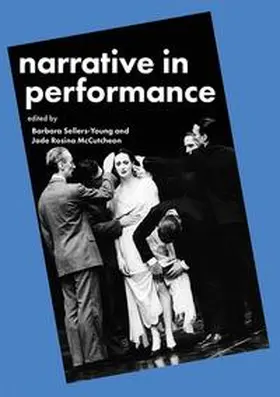 Sellers-Young / McCutcheon |  Narrative in Performance | eBook | Sack Fachmedien