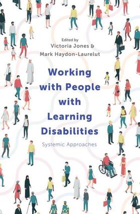 Jones / Haydon-Laurelut |  Working with People with Learning Disabilities | Buch |  Sack Fachmedien