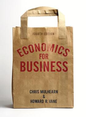 Mulhearn / Vane |  Economics for Business | Buch |  Sack Fachmedien