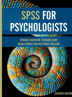 Brace / Harrison / Kemp |  SPSS for Psychologists | Buch |  Sack Fachmedien