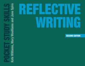 Spiro / Williams / Woolliams |  Reflective Writing | Buch |  Sack Fachmedien
