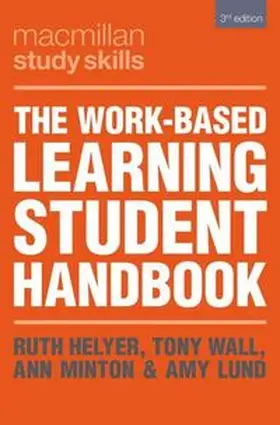 Helyer / Wall / Minton |  The Work-Based Learning Student Handbook | eBook | Sack Fachmedien