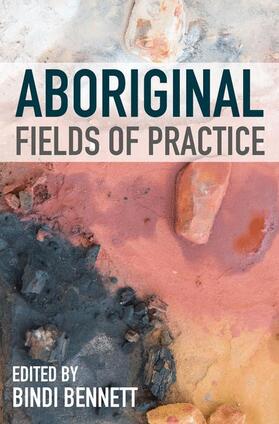 Bennett |  Aboriginal Fields of Practice | Buch |  Sack Fachmedien