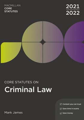 James |  Core Statutes on Criminal Law 2021-22 | Buch |  Sack Fachmedien