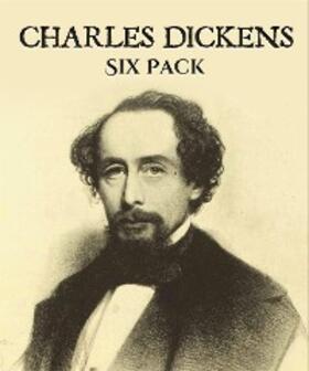 Dickens |  Charles Dickens Six Pack | eBook | Sack Fachmedien
