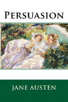 Austen |  Persuasion | eBook | Sack Fachmedien