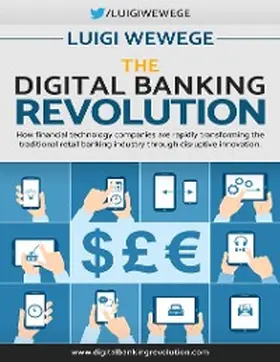 Wewege |  The Digital Banking Revolution | eBook | Sack Fachmedien