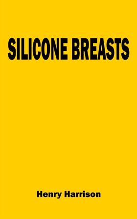 Harrison |  Silicone Breasts | eBook | Sack Fachmedien