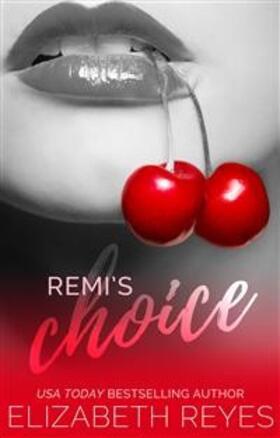 Reyes |  Remi's Choice | eBook | Sack Fachmedien