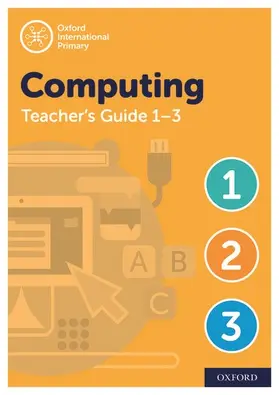 Page / Levine / Held |  Oxford International Computing: Oxford International Computing Teacher Guide / CPT Bundle Levels 1-3 | Buch |  Sack Fachmedien