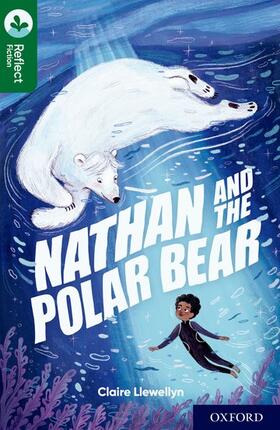 Llewellyn |  Oxford Reading Tree TreeTops Reflect: Oxford Reading Level 12: Nathan and the Polar Bear | Buch |  Sack Fachmedien