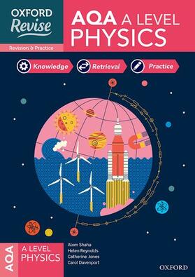 Shaha / Reynolds / Davenport |  Oxford Revise: AQA A Level Physics Complete Revision and Practice | Buch |  Sack Fachmedien