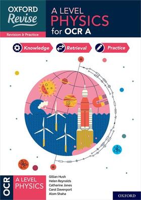 Davenport / Reynolds / Jones |  Oxford Revise: A Level Physics for OCR A Complete Revision and Practice | Buch |  Sack Fachmedien