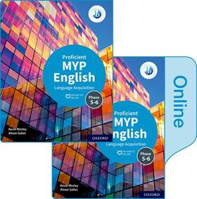 Gafan / Morley |  MYP English Language Acquisition (Proficient) Print and Enhanced Online Course Book Pack | Buch |  Sack Fachmedien