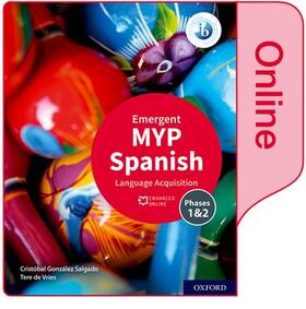 Gonzalez Salgado / González Salgado |  MYP Spanish Language Acquisition (Emergent) Enhanced Online Book | Buch |  Sack Fachmedien