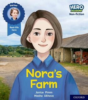 Pimm |  Hero Academy Non-fiction: Oxford Level 4, Light Blue Book Band: Nora's Farm | Buch |  Sack Fachmedien