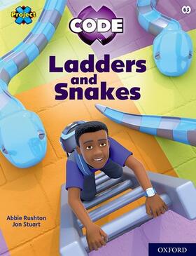Rushton |  Project X CODE: Lime Book Band, Oxford Level 11: Maze Craze: Ladders and Snakes | Buch |  Sack Fachmedien