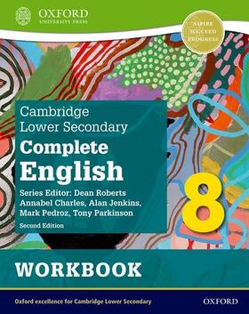 Pedroz / Roberts / Parkinson |  Cambridge Lower Secondary Complete English 8: Workbook (Second Edition) | Buch |  Sack Fachmedien