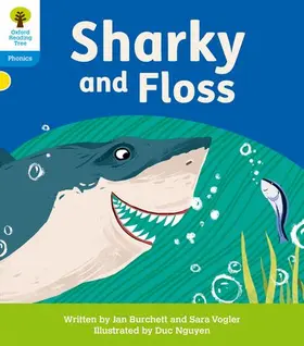 Burchett / Vogler |  Oxford Reading Tree: Floppy's Phonics Decoding Practice: Oxford Level 3: Sharky and Floss | Buch |  Sack Fachmedien