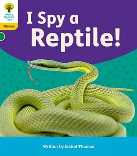 Thomas |  Oxford Reading Tree: Floppy's Phonics Decoding Practice: Oxford Level 5: I Spy a Reptile! | Buch |  Sack Fachmedien