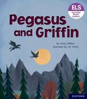 Walker |  Essential Letters and Sounds: Essential Phonic Readers: Oxford Reading Level 7: Pegasus and Griffin | Buch |  Sack Fachmedien