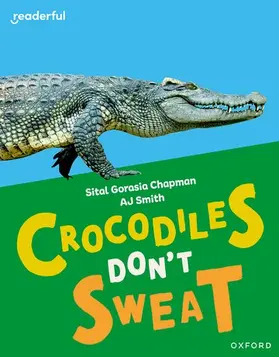 Chapman |  Readerful Independent Library: Oxford Reading Level 7: Crocodiles Don't Sweat | Buch |  Sack Fachmedien