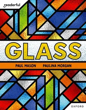 Mason |  Readerful Independent Library: Oxford Reading Level 7: Glass | Buch |  Sack Fachmedien