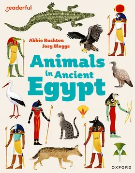 Rushton |  Readerful Independent Library: Oxford Reading Level 8: Animals in Ancient Egypt | Buch |  Sack Fachmedien