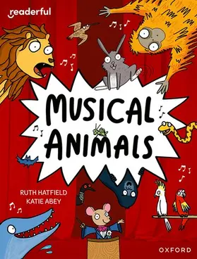 Hatfield |  Readerful Independent Library: Oxford Reading Level 11: Musical Animals | Buch |  Sack Fachmedien