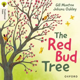 Munton |  Oxford Reading Tree Traditional Tales: Level 4: The Red Bud Tree | Buch |  Sack Fachmedien