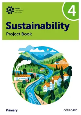 Ellenby |  Oxford International Sustainability: Project Book 4 (Primary) | Buch |  Sack Fachmedien