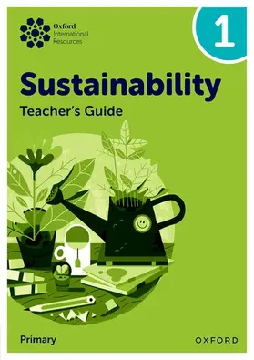 Ellenby |  Oxford International Sustainability: Teacher's Guide 1 (Primary) | Buch |  Sack Fachmedien